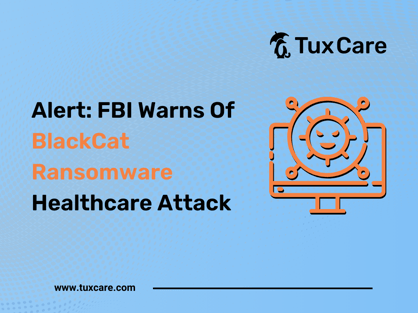 BlackCat-Ransomware-Healthcare-Attack