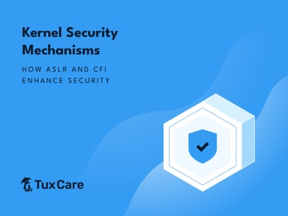 TuxCare_kernel-security-mechanism_Blog-768x576