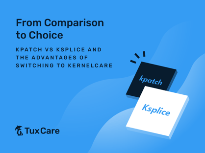 TuxCare_kpatch-vs-Ksplice_Blog