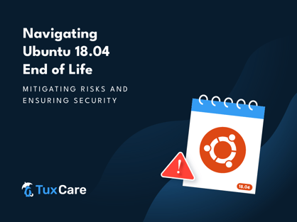 TuxCare_ubuntu-18.04-eol_Blog